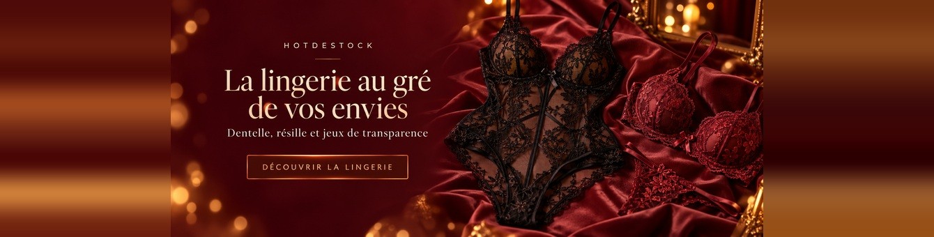 Sélection de lingerie Hot Destock